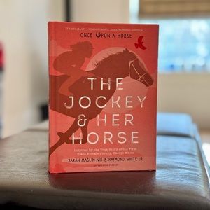 “The Jockey and Her Horse” Hardcover Book